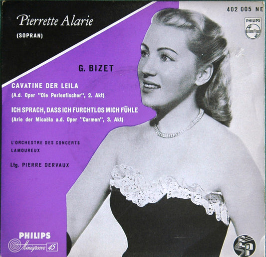 Pierrette Alarie : Cavatine Der Leila / Ich Sprach, Dass Ich Furchtlos Mich Fühle (7", EP, Mono)