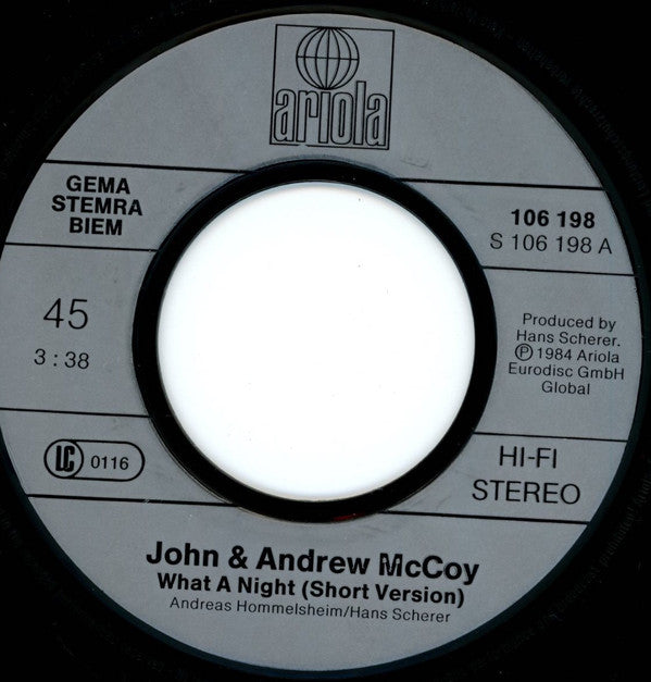 John & Andrew McCoy : What A Night (7", Single)