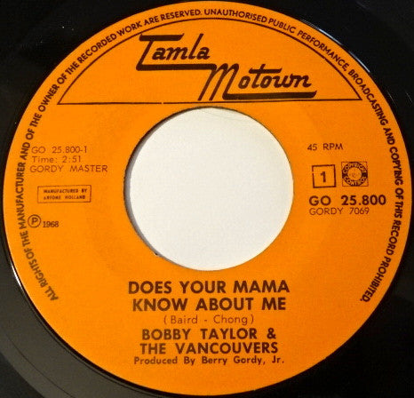 Bobby Taylor & The Vancouvers : Does Your Mama Know About Me / Fading Away (7", Single)