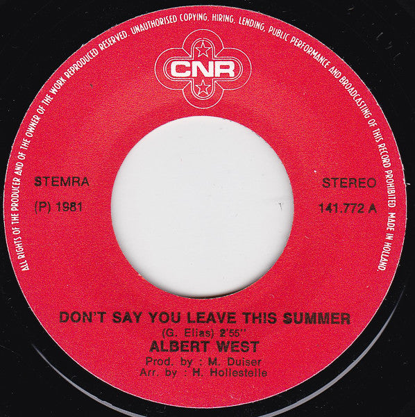 Albert West : Don't Say You Leave This Summer (7", Single)