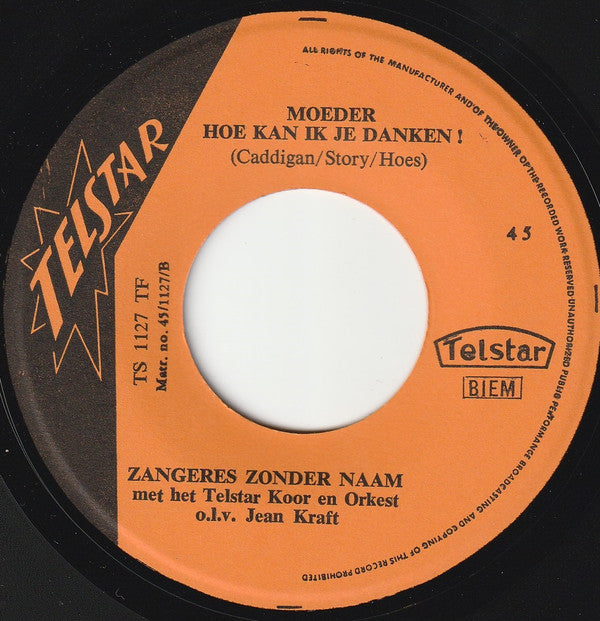 Zangeres Zonder Naam : Mamma / Moeder, Hoe Kan Ik Je Danken?  (7", Single)