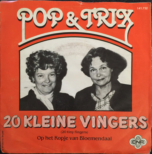 Pop & Trix : 20 Kleine Vingers (7", Single)