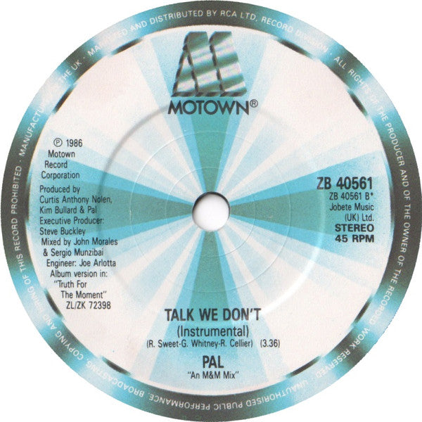 Pal (2) : Talk We Don't (7")