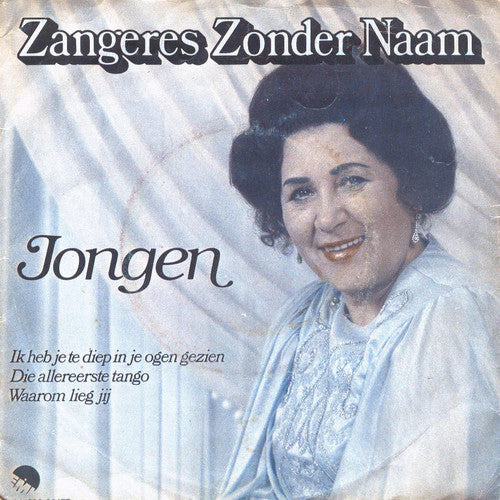 Zangeres Zonder Naam : Jongen (7")