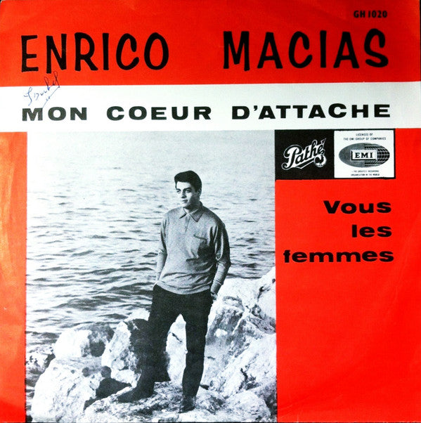 Enrico Macias : Mon Coeur D'Attache / Vous Les Femmes (7", Single)