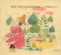 Gebrüder Grimm : Der Froschkönig (7