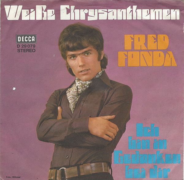 Fred Fonda : Weiße Chrysanthemen (7", Single)