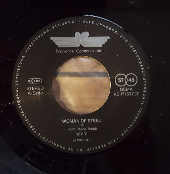 W.H.Y. : Woman Of Steel / Bahrain (7")