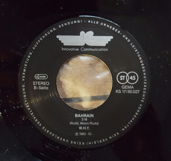 W.H.Y. : Woman Of Steel / Bahrain (7")