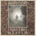 Fiction Factory : (Feels Like) Heaven (7