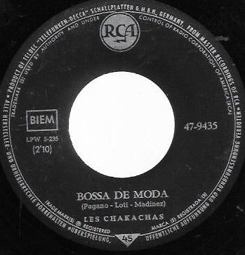 Chakachas : Bossa De Moda (7", Single)