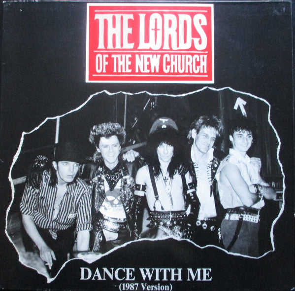 Lords Of The New Church : Dance With Me (1987 Version) (12", Cle)