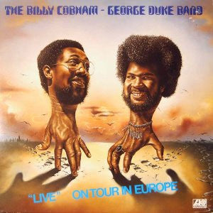 The Billy Cobham / George Duke Band : "Live" On Tour In Europe (LP, Album)