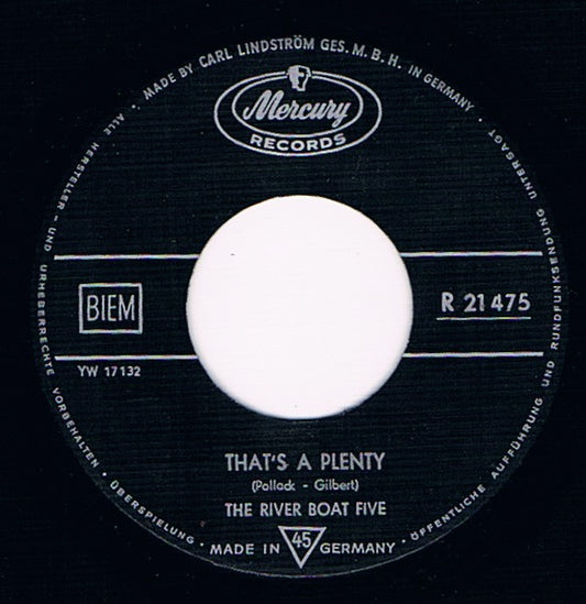 The River Boat Five : That's A Plenty / River Kwai Dixie (7", Single)