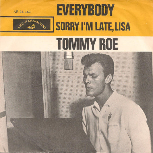 Tommy Roe : Everybody / Sorry I'm Late, Lisa (7", Single)