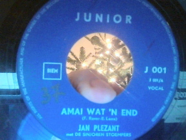 Jan Plezant : Amai Wat 'n End / Moe, Geft de Pot (7", Single)