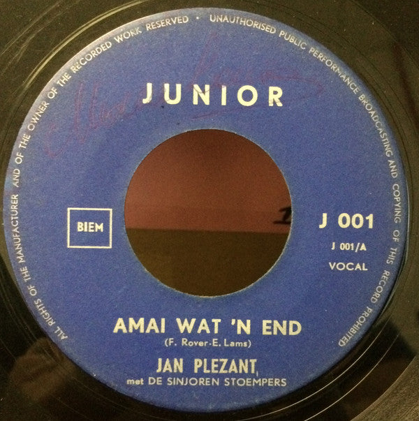 Jan Plezant : Amai Wat 'n End / Moe, Geft de Pot (7", Single)