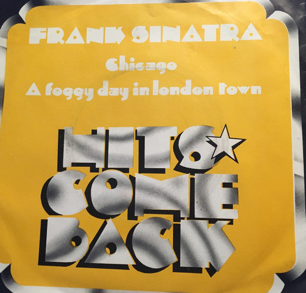 Frank Sinatra : Chicago / A Foggy Day In London Town (7", Single)