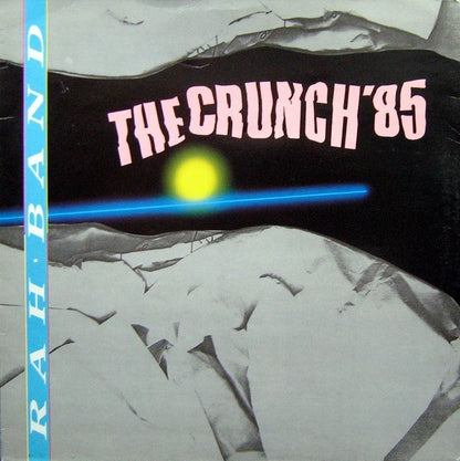 RAH Band : The Crunch '85 (12", Single)