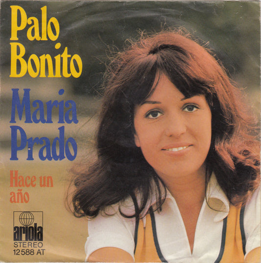 Maria Prado : Palo Bonito (7", Single)