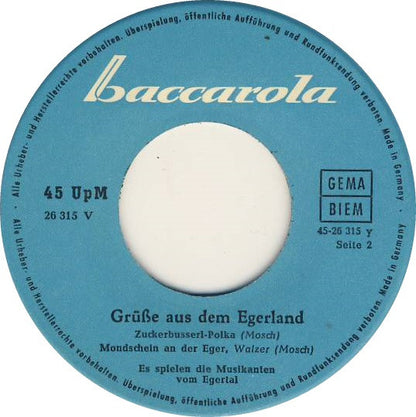 Ernst Mosch Und Seine Original Egerländer Musikanten : Grüße Aus Dem Egerland (7", EP)