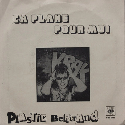 Plastic Bertrand : Ca Plane Pour Moi / Pogo Pogo (7", Single)