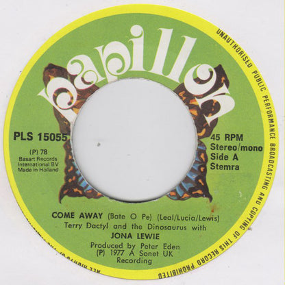 Terry Dactyl And The Dinosaurs With Jona Lewie : Come Away (7", Single)