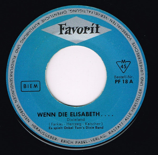 Onkel Toms Dixie-Band : Wenn Die Elisabeth... (7", Single)