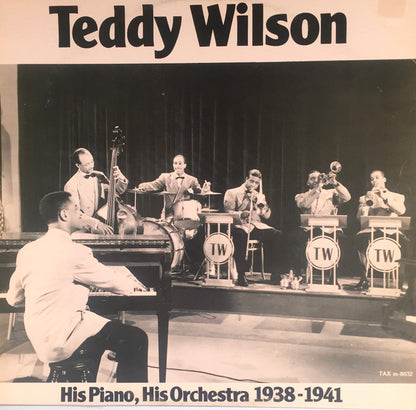 Teddy Wilson : His Piano, His Orchestra 1938-1941 (LP, Comp, Mono)