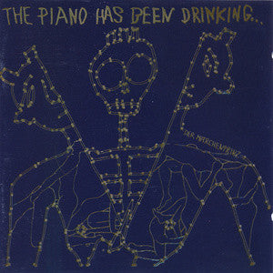 The Piano Has Been Drinking... : Der Märchenprinz (LP, Album)