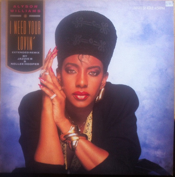 Alyson Williams : I Need Your Lovin' (12", Maxi)