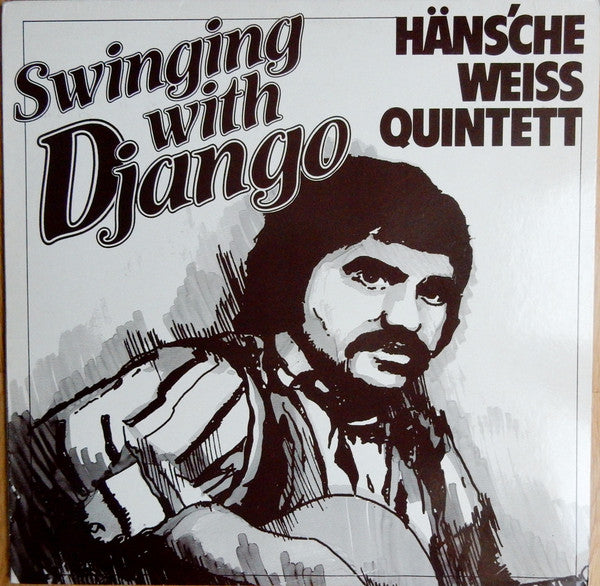 Häns'che Weiss Quintett : Swinging With Django (LP, Comp)