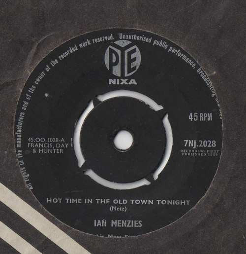 Ian Menzies & His New Stompers : Hot Time In The Old Town Tonight  (7")