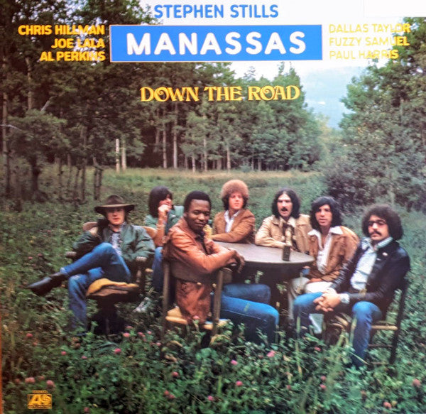 Stephen Stills - Manassas : Down The Road (LP, Album)