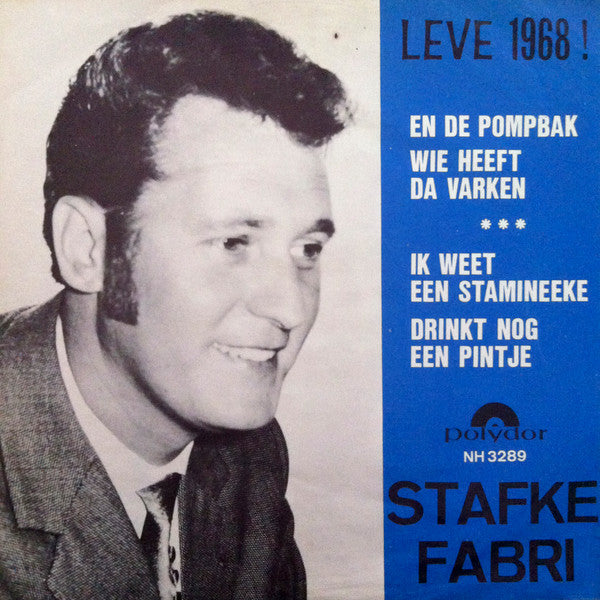 Stafke Fabri : Leve 1968! (7")