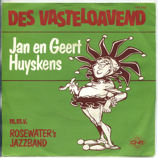 Jan en Geert Huyskens m.m.v. Rosewater Jazzband : Des Vasteloavend (7", Single)