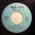 Steve Walsh (2) : I Found Lovin' / Na Na Hey Hey Kiss Him Goodbye (7