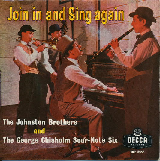 The Johnston Brothers, The George Chisholm Sour-Note Six : Join In And Sing Again (7", EP, Tri)