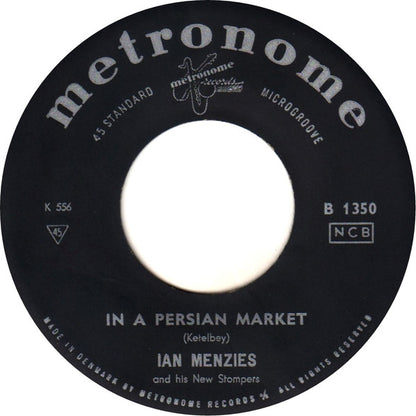 Ian Menzies & His New Stompers : In A Persian Market (7", Single)