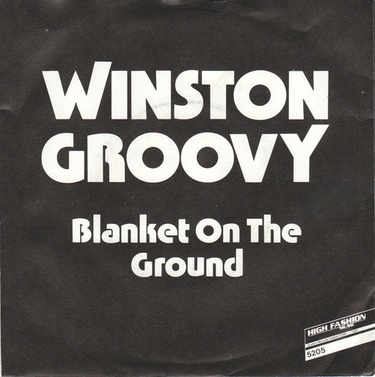 Winston Groovy : Blanket On The Ground (7", Single)