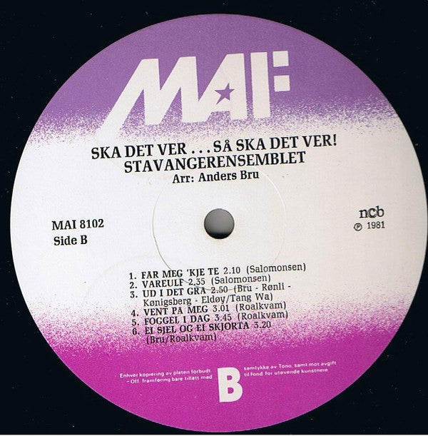 Stavangerensemblet : Ska Det Ver... Så Ska Det Ver! (LP, Album)