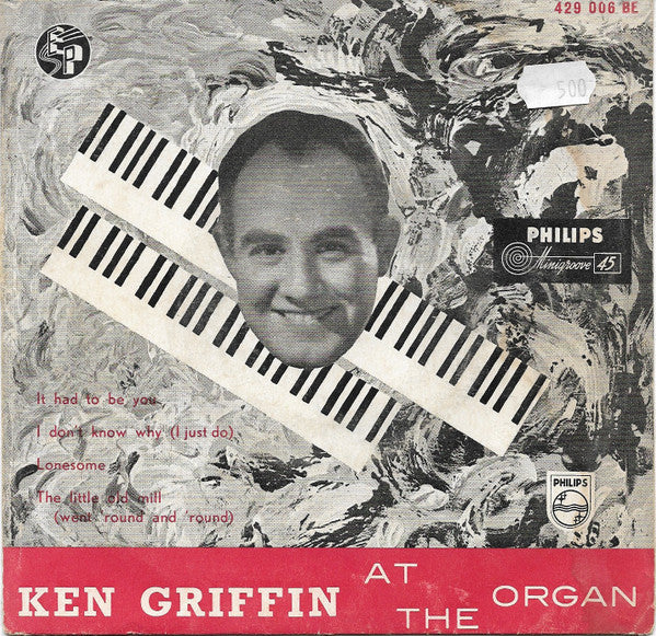 Ken Griffin (2) : At The Organ (7", EP, Mono)