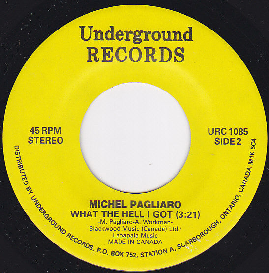 Cymarron / Michel Pagliaro : Rings / What The Hell I Got (7")