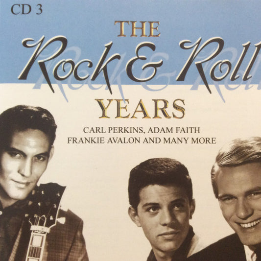 Various : The Rock & Roll Years CD3 (CD, Comp)