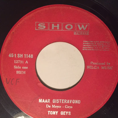 Tony Geys : Maar Gisteravond (7", Single)