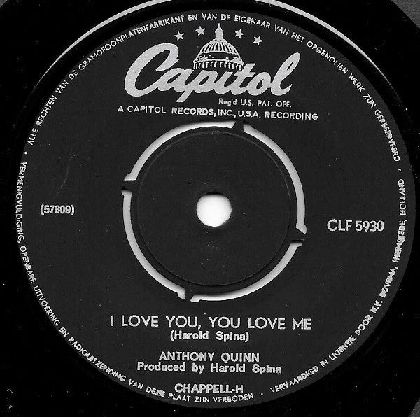 Anthony Quinn : I Love You, You Love Me (7", Single)