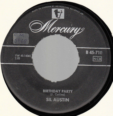 Sil Austin : The Last Time / Birthday Party (7", Single)