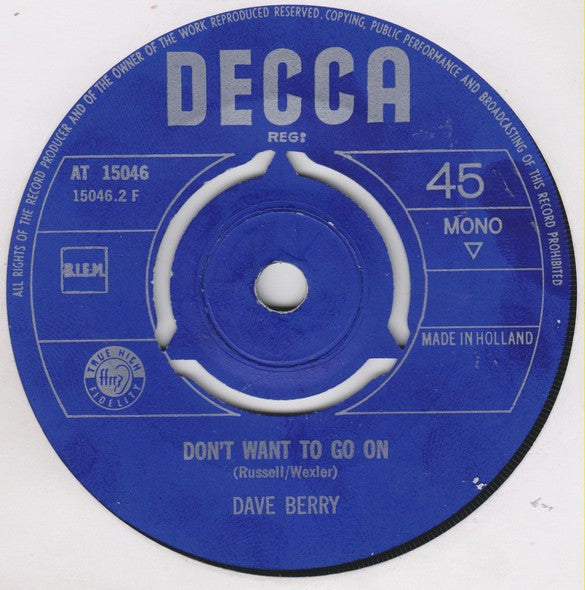 Dave Berry : Can I Get It From You / I Don't Want To Go On (7", Single, Mono)