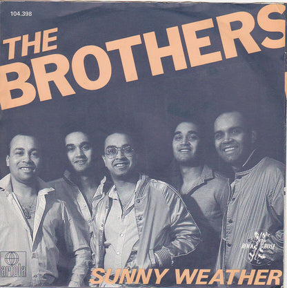 The Brothers (10) : Sunny Weather (7", Single)