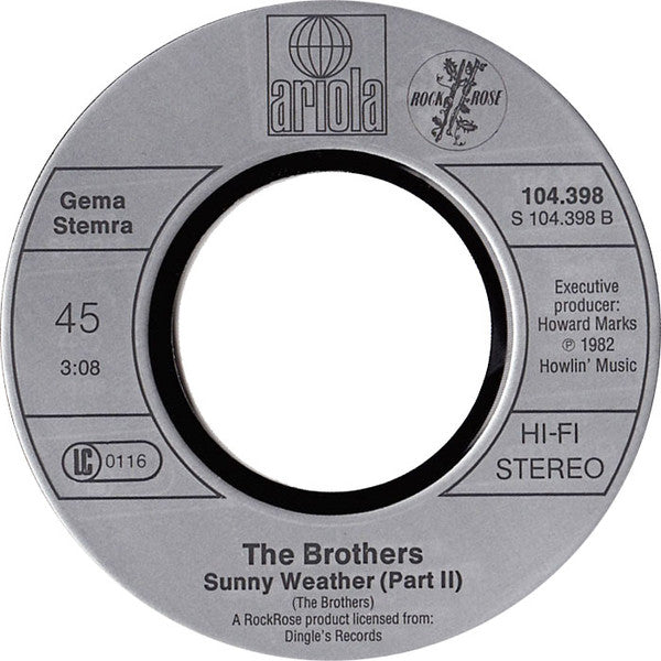 The Brothers (10) : Sunny Weather (7", Single)